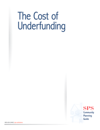 The Cost of Underfunding_2025